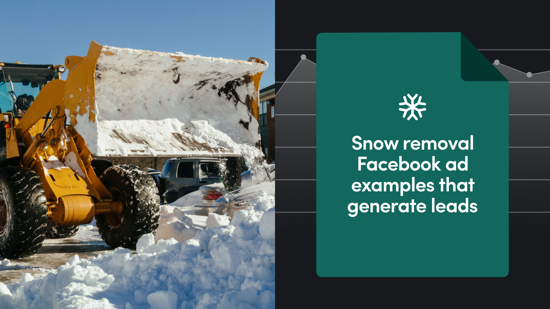Snow Removal Facebook Ad Examples That Generate Leads