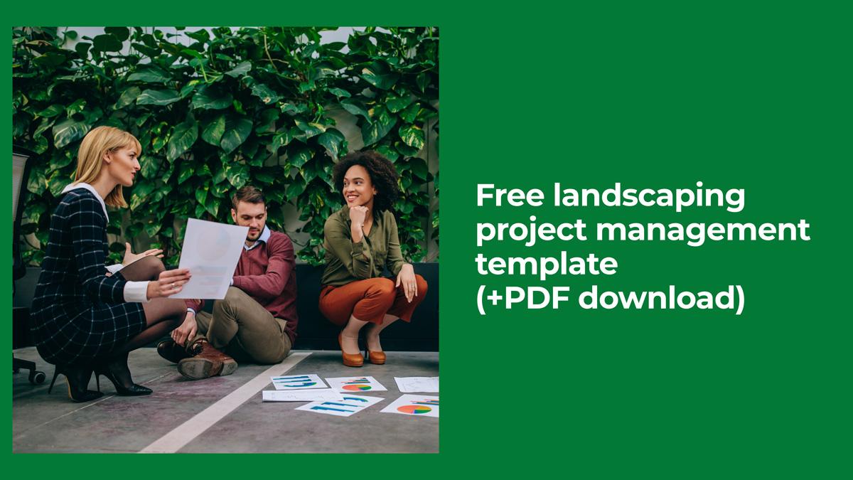 Landscaping Project Management Template (+Free PDF Download)